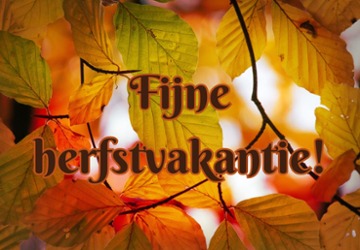 Fijne herfstvakantie!